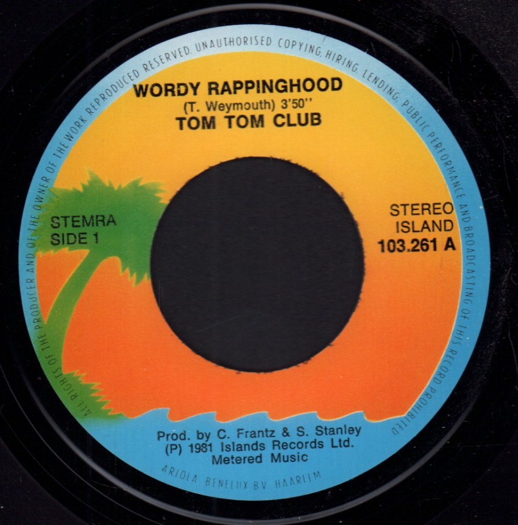 Tom Tom Club - Wordy Rappinghood - 7 Inch