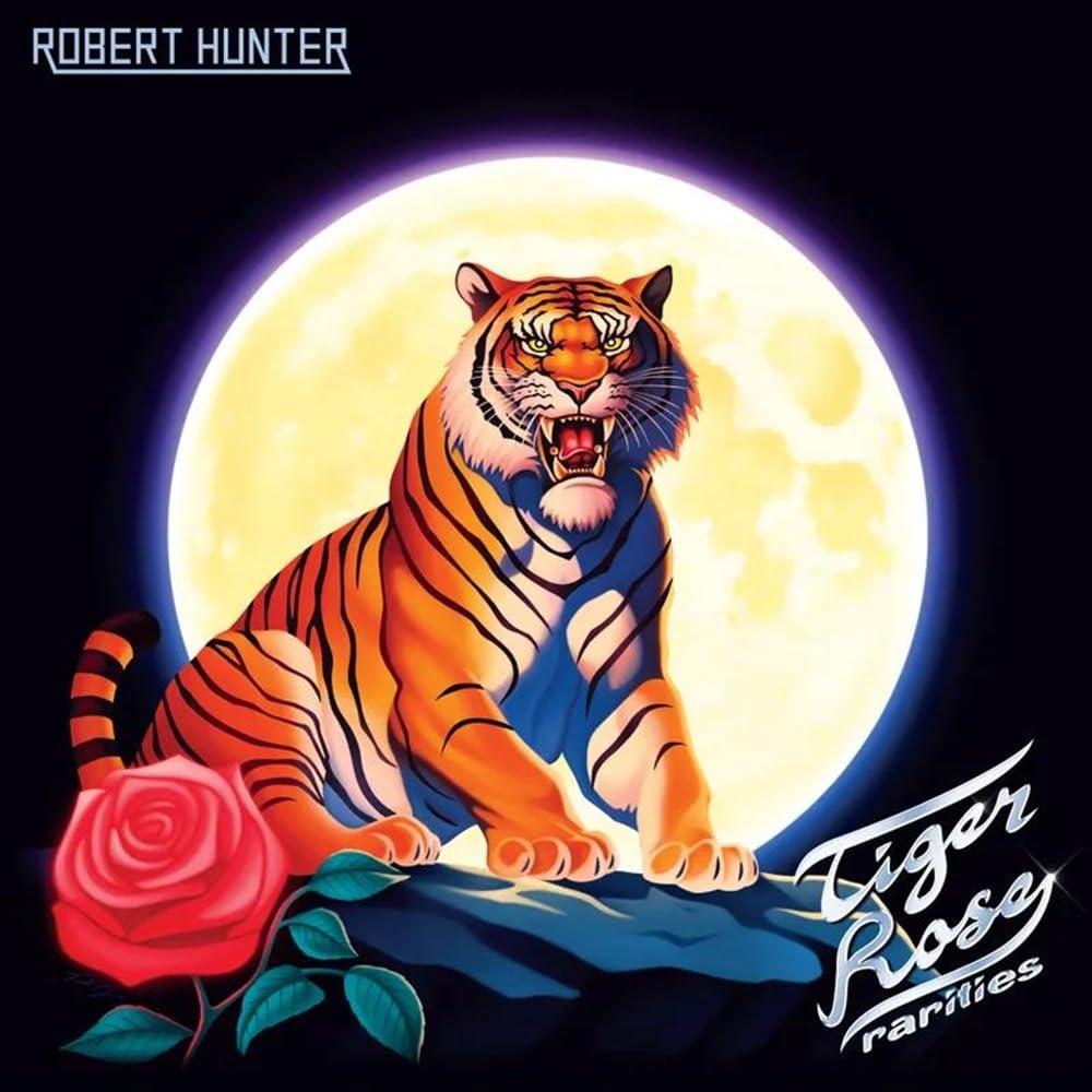 Robert Hunter - Tiger Rose Rarities - Lp