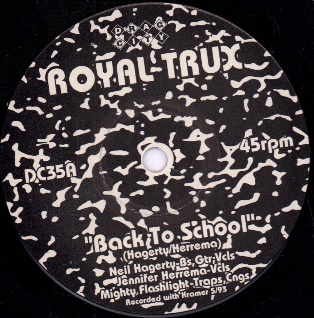 Royal Trux - Back To School / Cleveland - 7 Inch