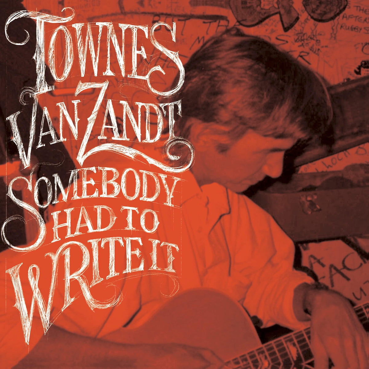 Townes Van Zandt - Somebody Had To Write It - Lp