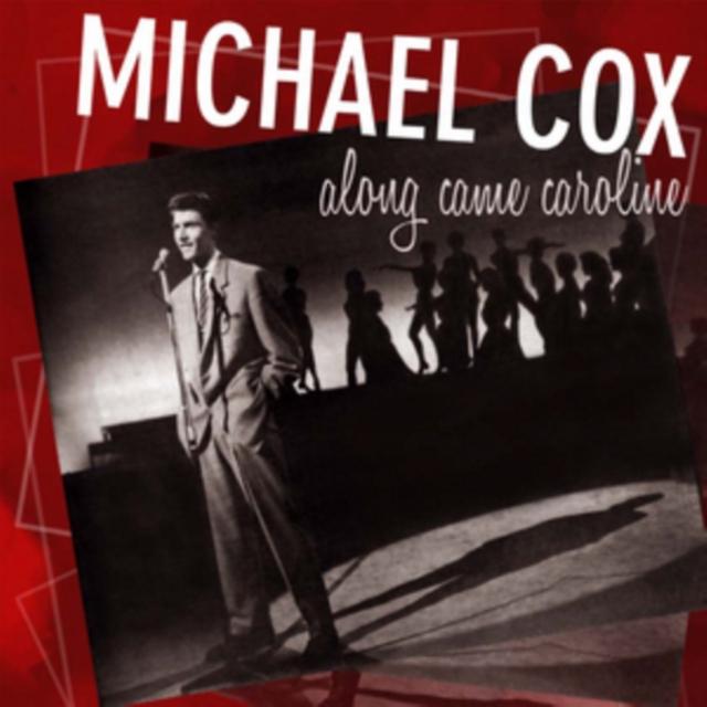 Michael Cox - Along Came Caroline - Cd