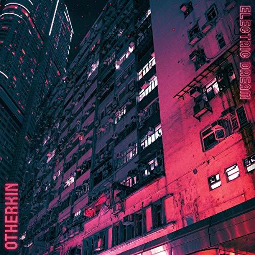 Otherkin - Electric Dream - 12 Inch