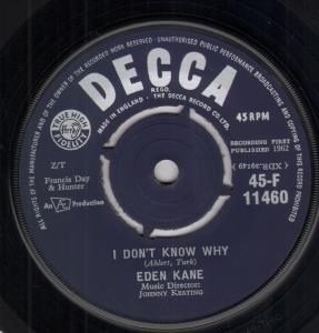 Eden Kane - I Don't Know Why - 7 Inch