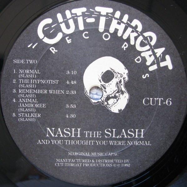 Nash The Slash - And You Thought You Were Normal - Lp