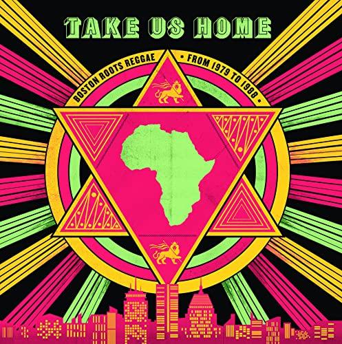 Various Artists - Take Us Home: Boston Roots Reggae From 1979-1988 - Cd