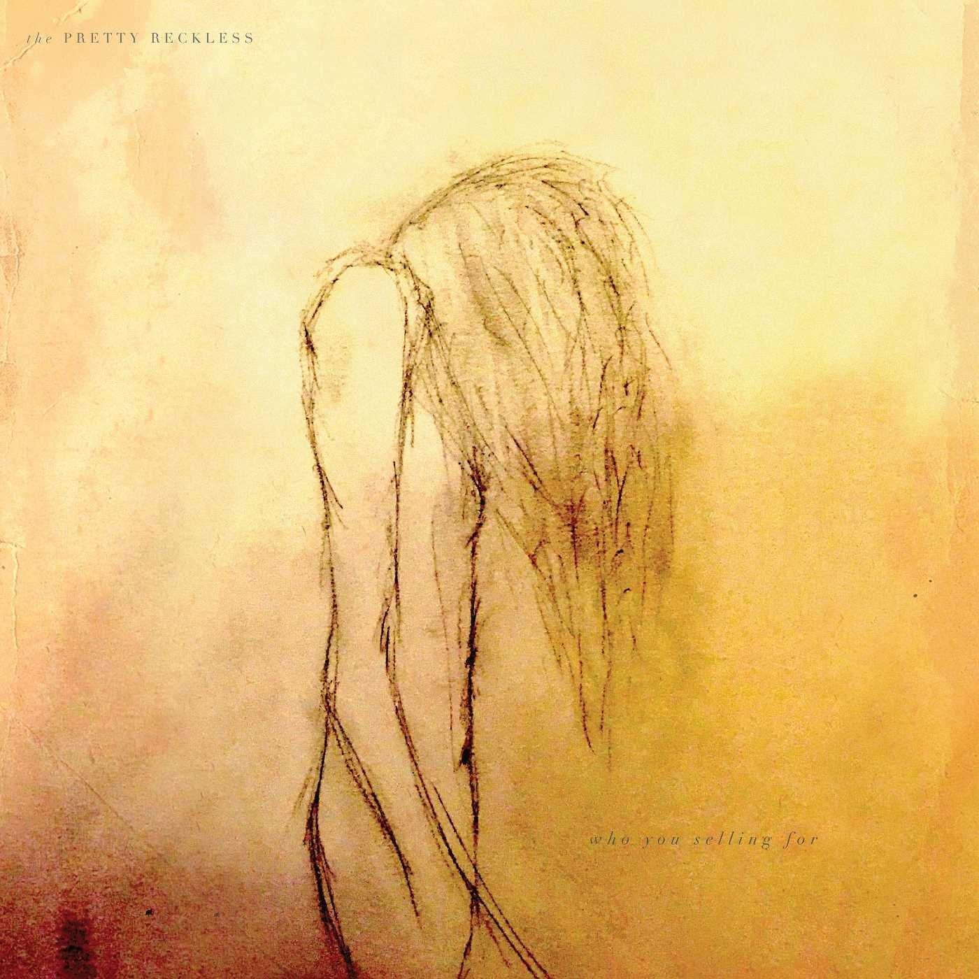 Pretty Reckless - Who You Selling For - Cd