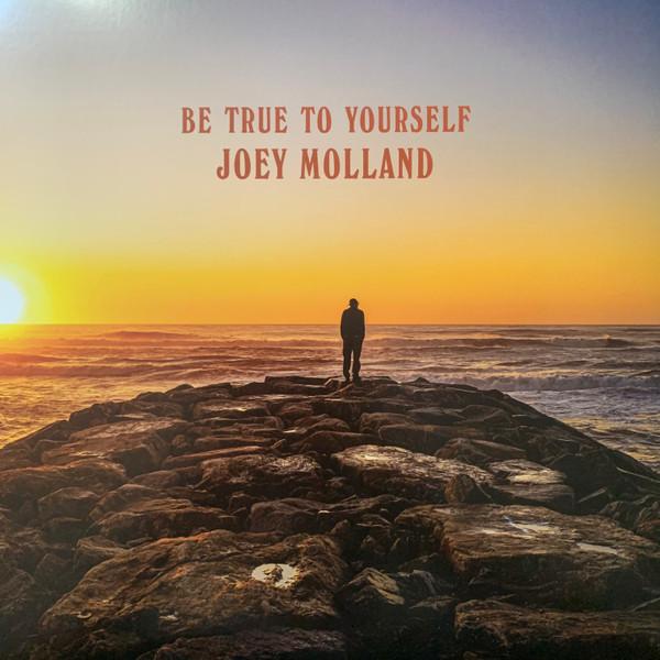 Joey Molland - Be True To Yourself - Lp