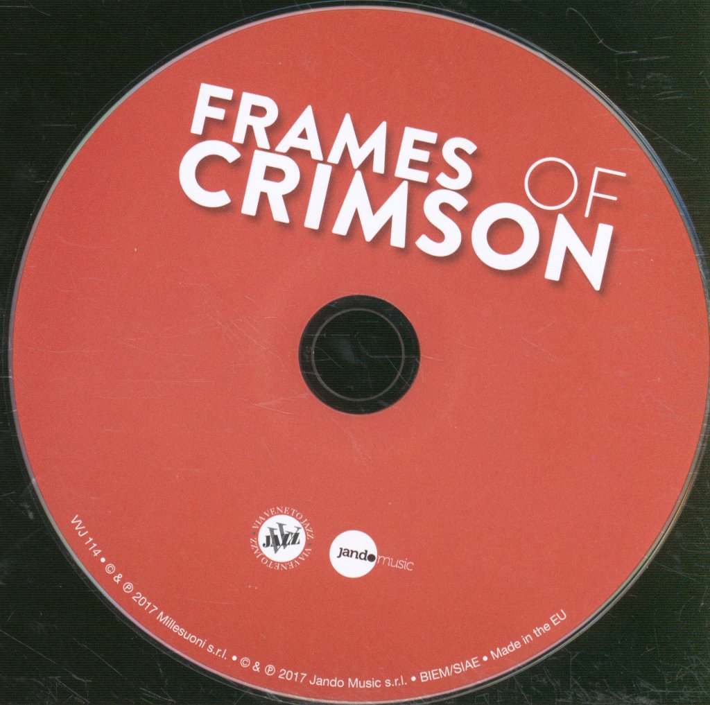 Bebo Ferra, Paolino Dalla Porta, Fabrizio Sferra Featuring Gianluca Petrella - Frames Of Crimson - Cd