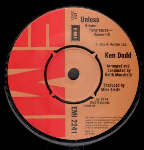 Ken Dodd - Unless - 7 Inch