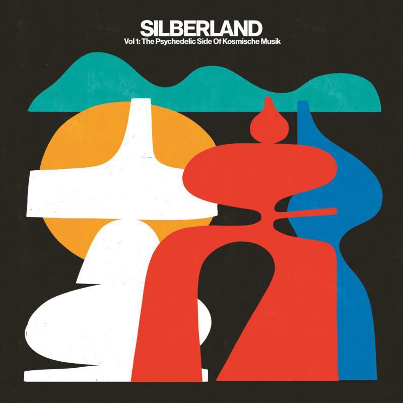 Various Artists - Silberland - Kosmische Musik Vol 1 (1972-1986) - Double Lp