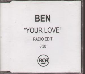 Ben (2000 Artist) - Your Love - Cdr