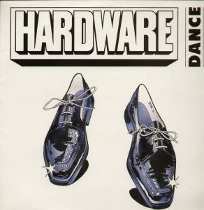 Hardware (80'S Group) - Dance - 12 Inch