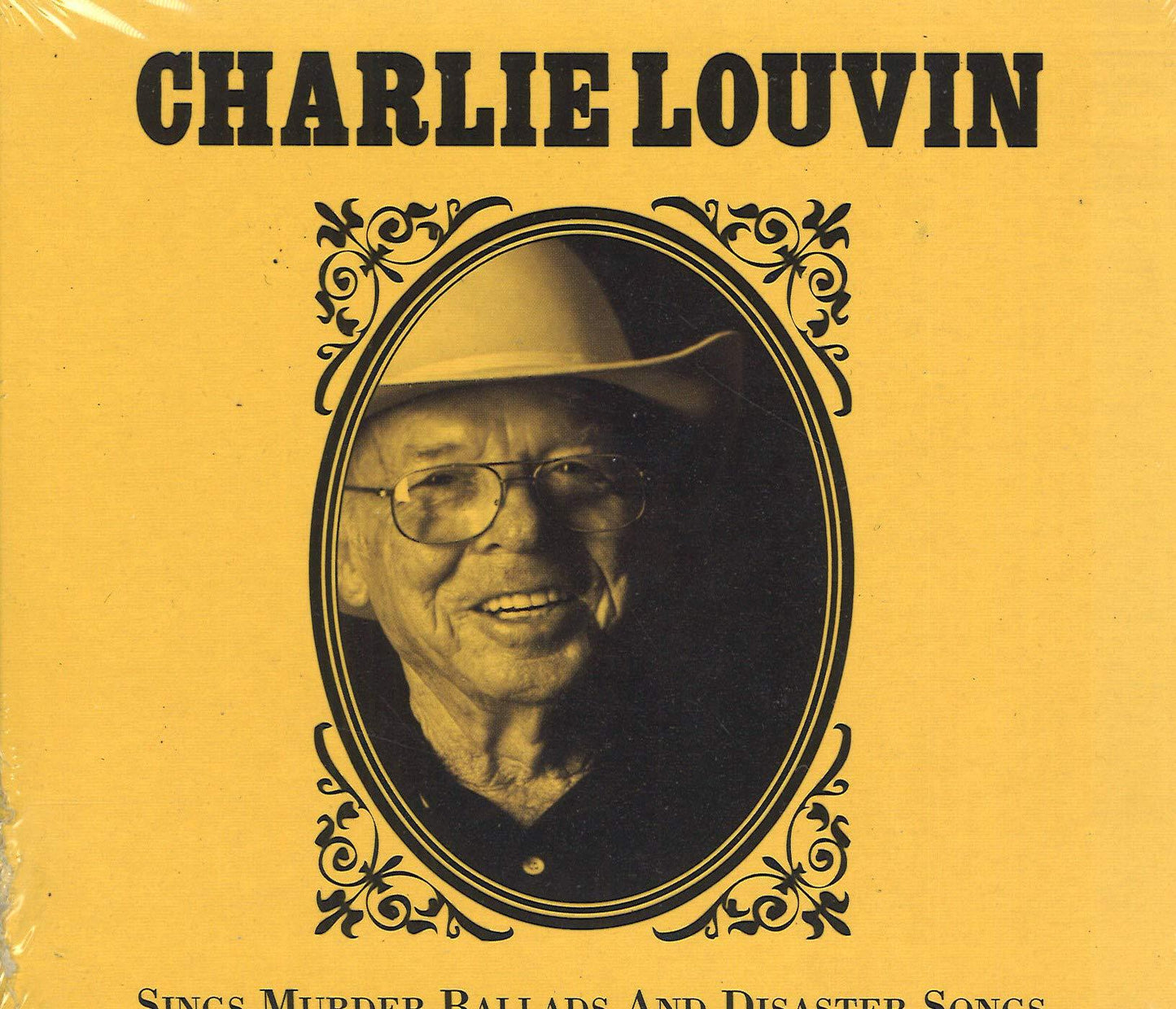 Charlie Louvin - Sings Murder Ballads and Disaster Songs - Cd
