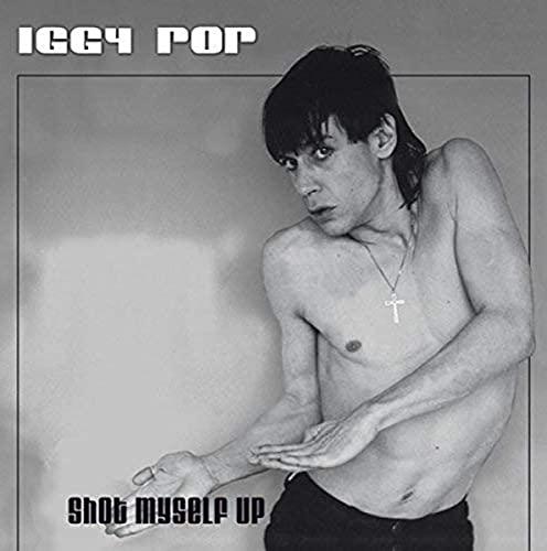 Iggy Pop - Shot Myself Up - Lp