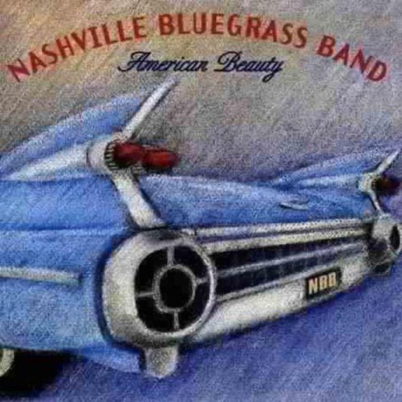 Nashville Bluegrass Band - American Beauty - Cd