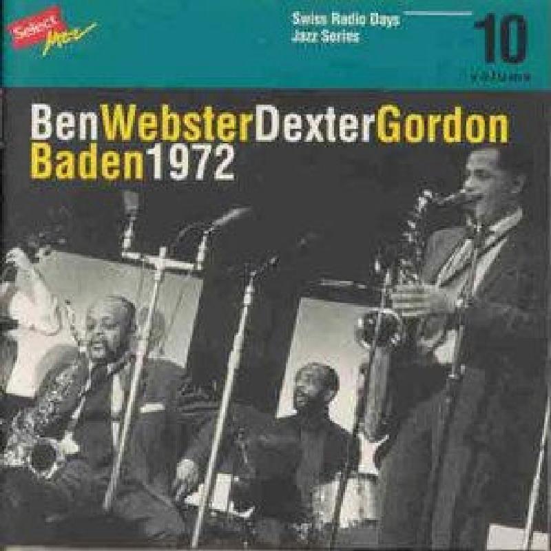 Ben Webster - Dexter Gordon - Baden 1972 - Cd