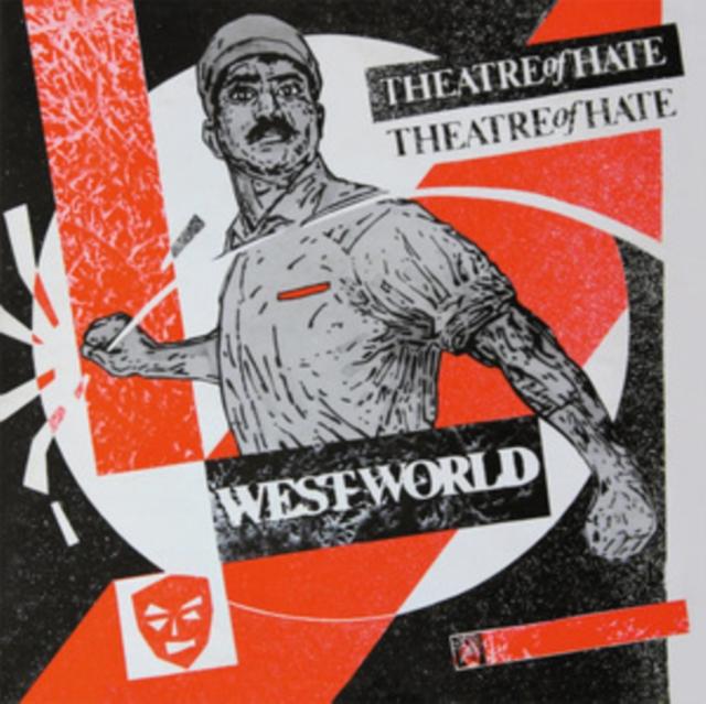 Theatre Of Hate - Westworld - Lp