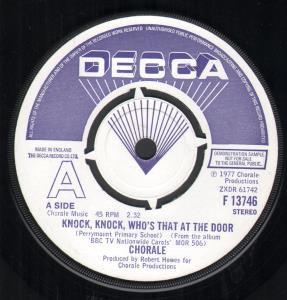 Chorale - Knock Knock Who's That At The Door - 7 Inch