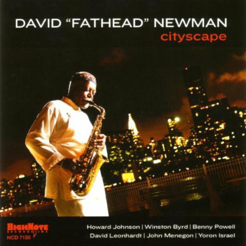 David Fathead Newman - Cityscape - Cd
