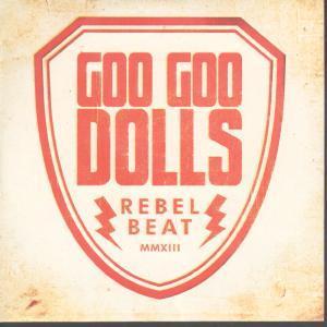 Goo Goo Dolls - Rebel Beat - Cdr