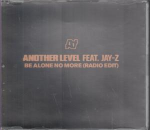 Another Level - Be Alone No More - Cd