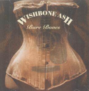 Wishbone Ash - Bare Bones - Cd