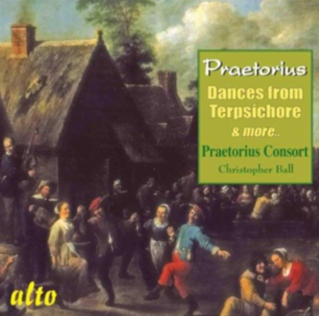 B.A.L.L. - Praetorius: Dances From Terpsichore - Cd
