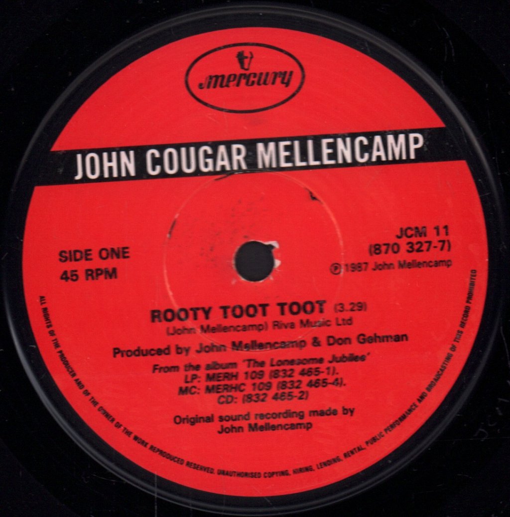 John Cougar Mellencamp - Rooty Toot Toot - 7 Inch