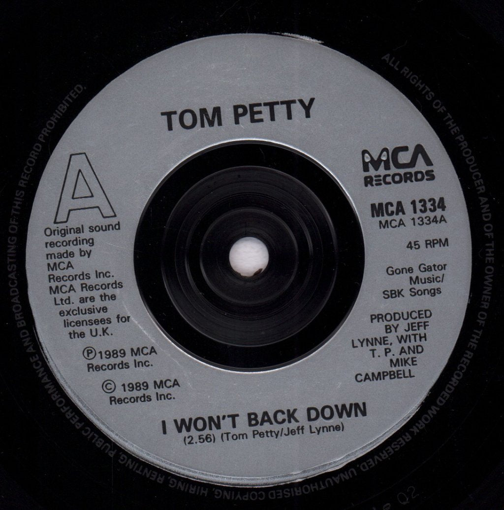 Tom Petty And The Heartbreakers - I Won't Back Down - 7 Inch