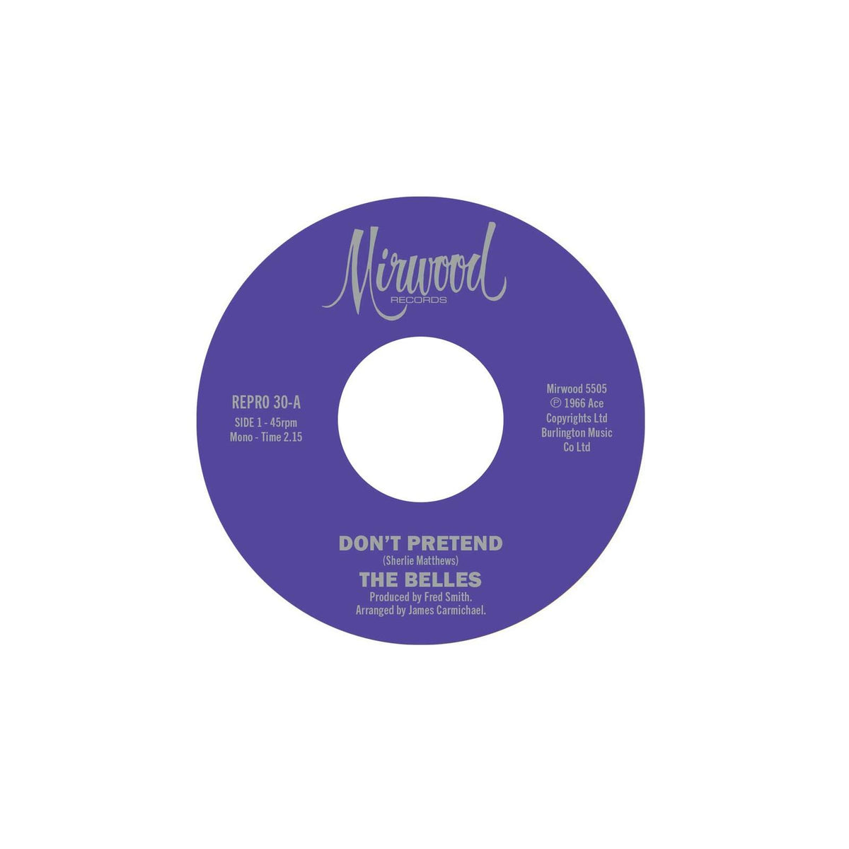 Belles - Dont Pretend / Cupids Got A - 7 Inch