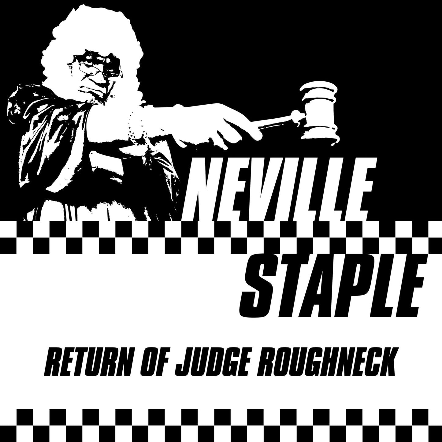 Neville Staple - Return of Judge Roughneck - Cd