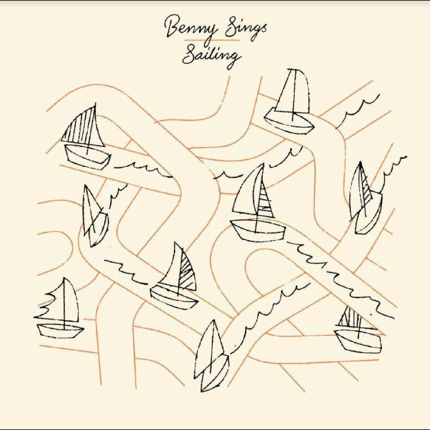 Benny Sings - Sailing/Passionfruit - 7 Inch