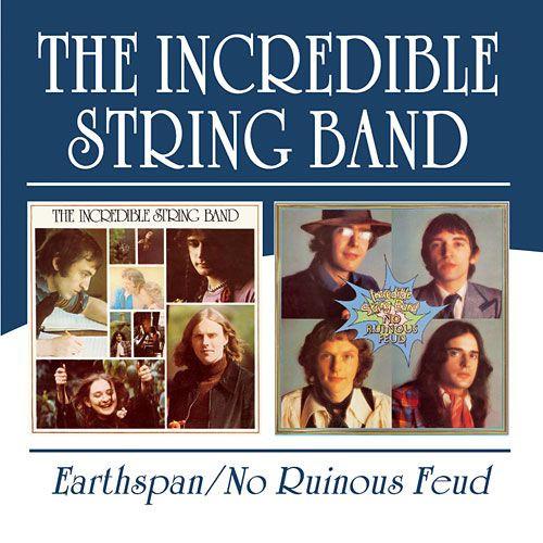 Incredible String Band - Earthspan / No Ruinous Feud - Double Cd