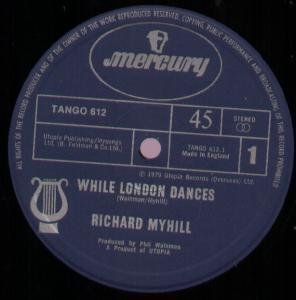 Richard Myhill - While London Dances - 12 Inch