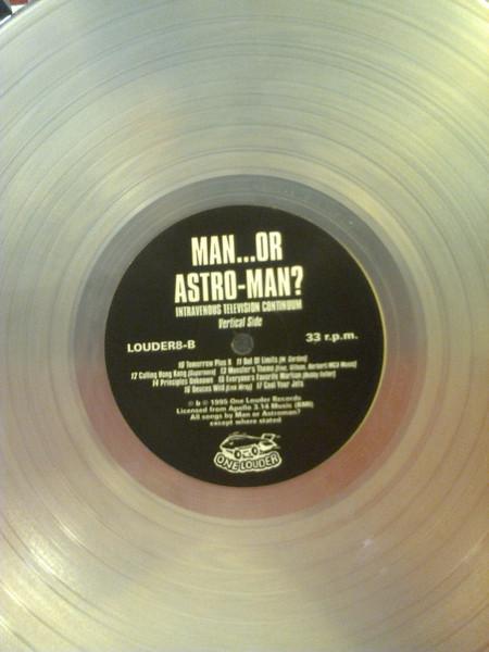 Man Or Astro-Man? - Intravenous Television Continuum - Lp