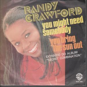 Randy Crawford - You Might Need Somebody - 7 Inch