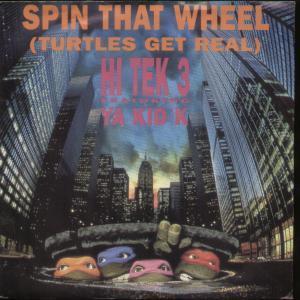 Hi Tek 3 - Spin That Wheel - 7 Inch
