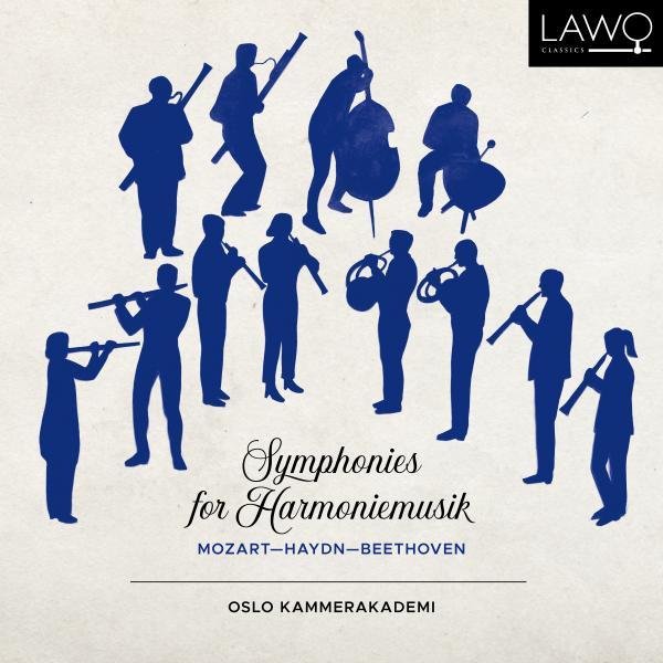 Oslo Kammerakademi - Symphonies For Harmoniemusik : Mozart - Haydn - Beethoven - Cd