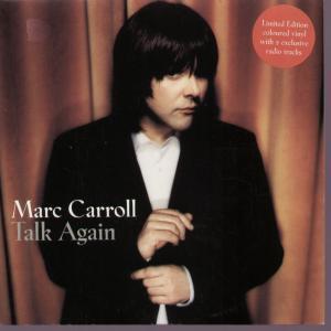 Marc Carroll - Talk Again - 7 Inch