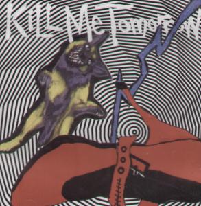 Kill Me Tomorrow - Skins Getting Weird - Cd