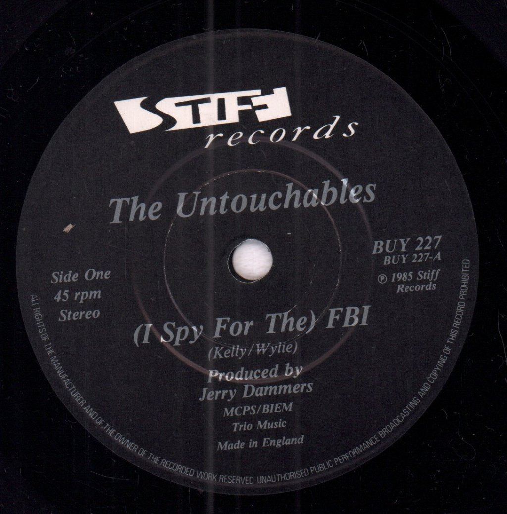 Untouchables (80'S Group) - I Spy For The Fbi - 7 Inch