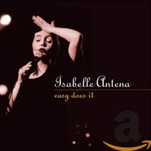 Isabelle Antena - Easy Does It - Double Cd