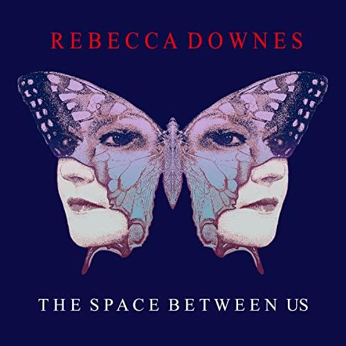 Rebecca Downes - Space Between Us - Cd