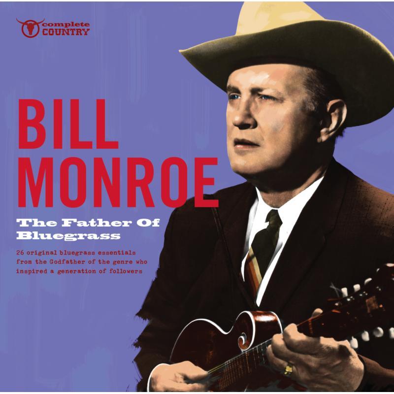 Bill Monroe - Father of Bluegrass - Cd