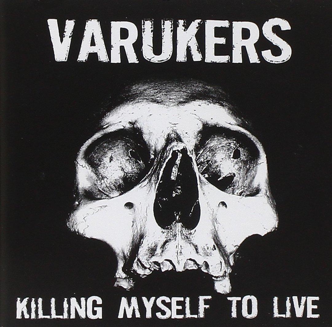 Varukers - Killing Myself To Live - Cd