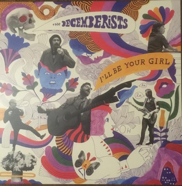 Decemberists - I'll Be Your Girl - Lp