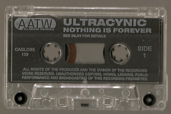 Ultracynic - Nothing Is Forever - Cassette