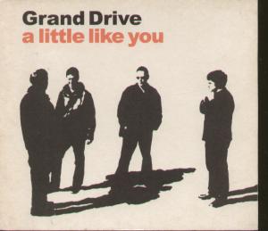 Grand Drive - A Little Like You - Cd