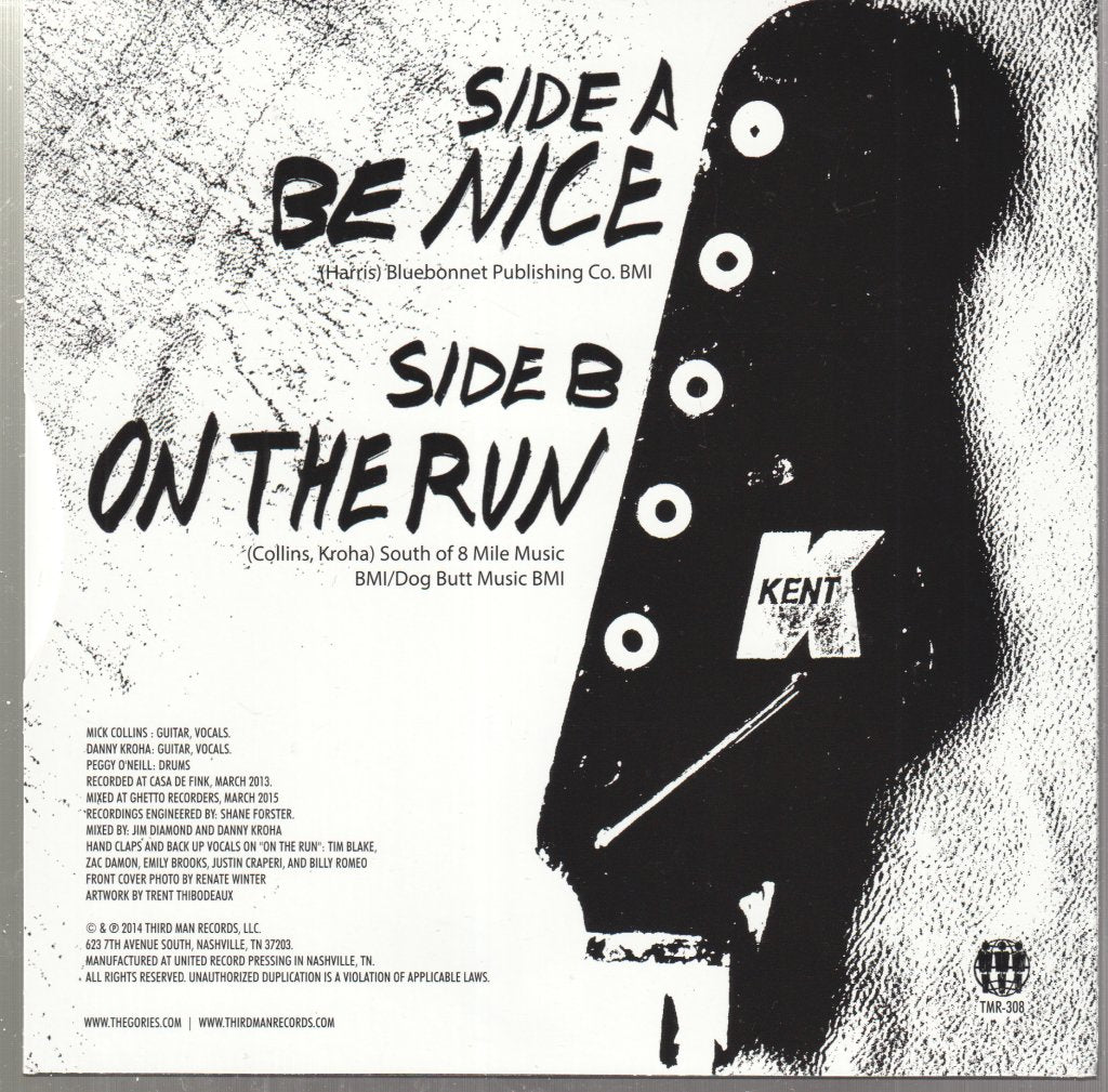 Gories - Be Nice / On The Run - 7 Inch