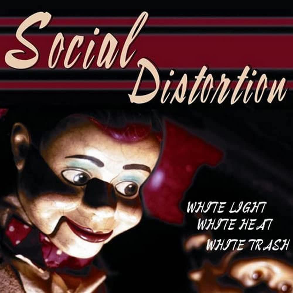 Social Distortion - White Light White Heat White Trash - Lp